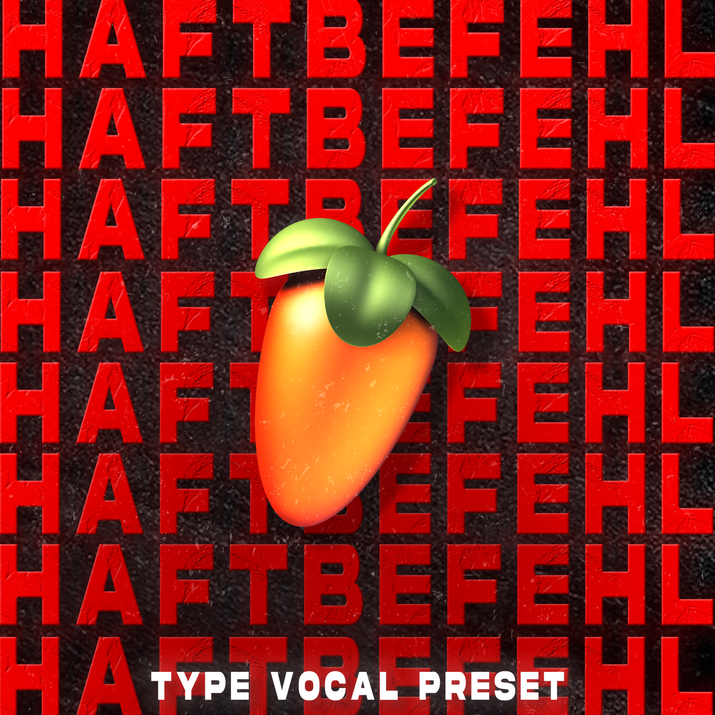 HAFTBEFEHL Type Vocal Preset (STOCK)
